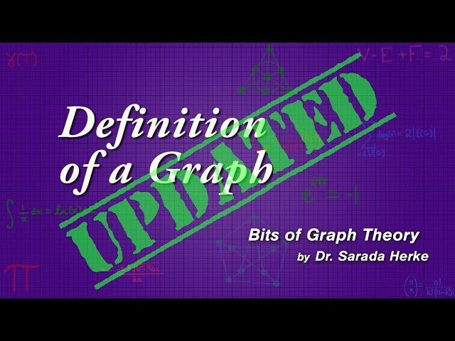 Graph Theory: 02. Definition of a Graph