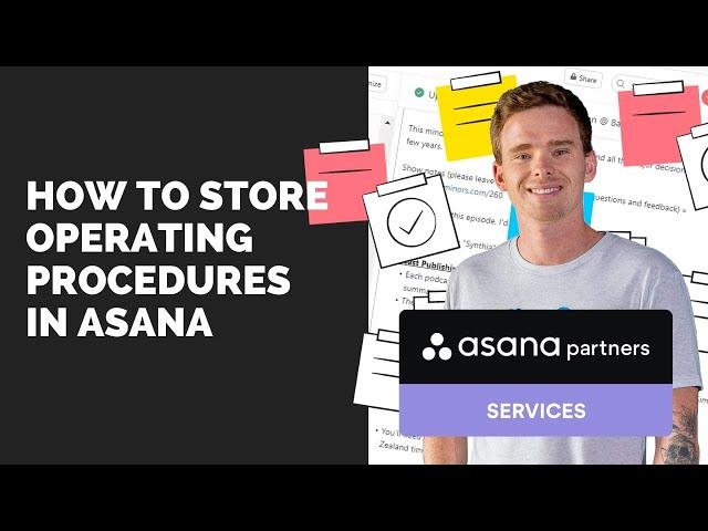 How to store operating procedures SOP's in Asana