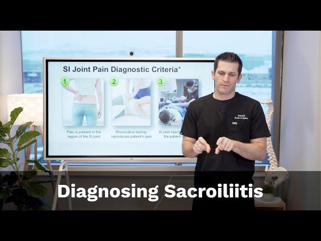 diagnosing sacroiliitis (sacroiliac joint dysfunction)