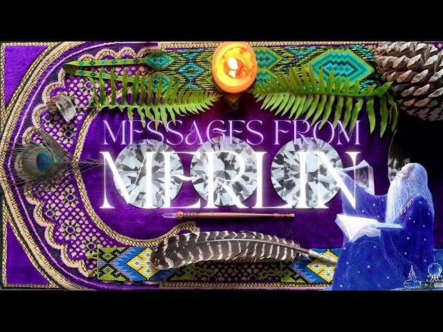 Messages from MERLIN The Wizard  PICK A CARD Reading