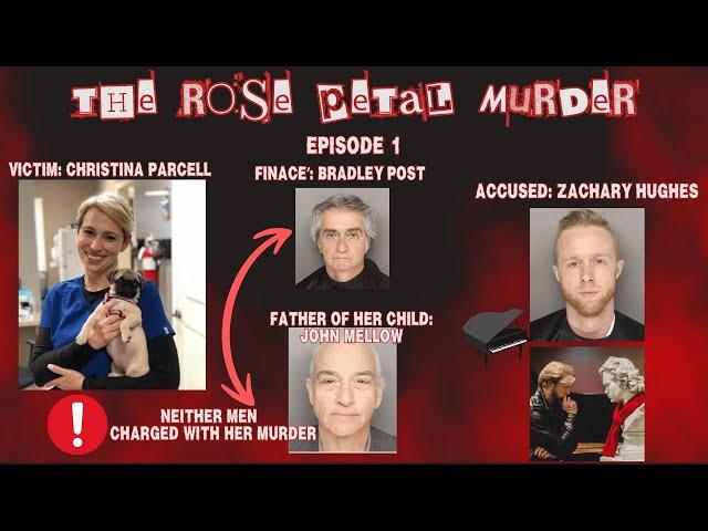 The Rose Petal Murder Backstory: Christina Parcell - Episode 1