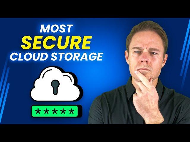 Most Secure Cloud Storage (2024) | The 5 Best Providers NOBODY Talks About...