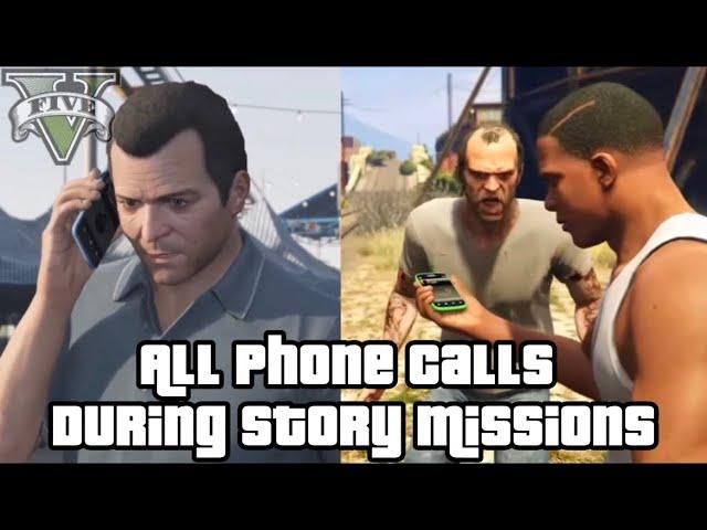 All Phone Calls During Story Missions [GTA 5]