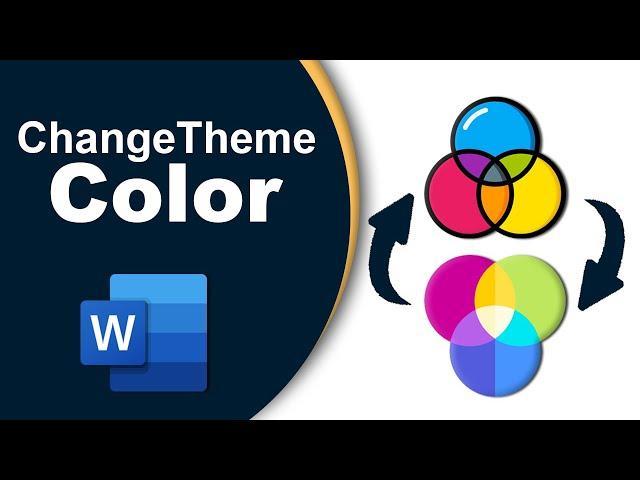 How to change theme color in Microsoft Word