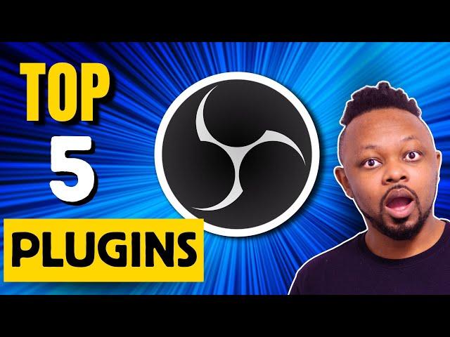 Must-Have Top 5 OBS PLUGINS for Live Streaming in 2025