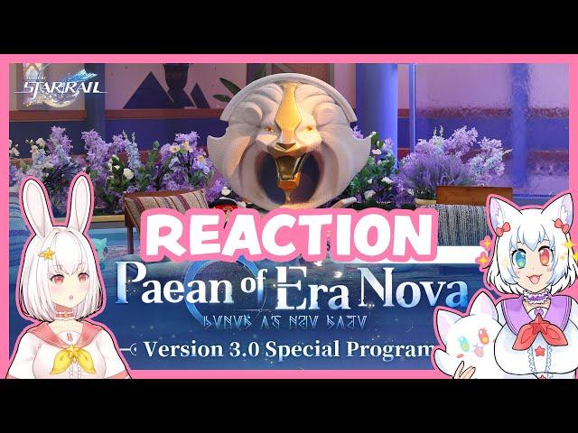 【Honkai Star Rail】 Version 3.0 Special Program REACTION