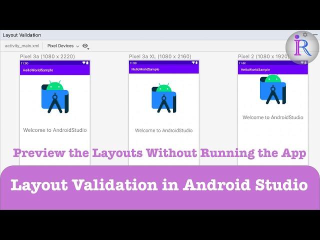 Layout Validation in Android Studio | How to Preview the Layouts for Different Screen Sizes