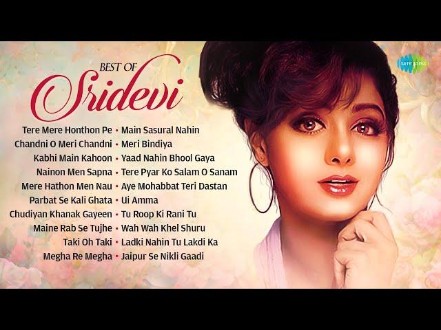 Best Of Sridevi | Tere Mere Honthon Pe | Chandni O Meri Chandni | Kabhi Main Kahoon| Old Hindi Songs