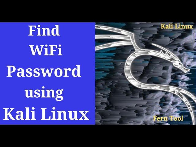 How to Find WiFi Password using Kali Linux | Penetration Testing