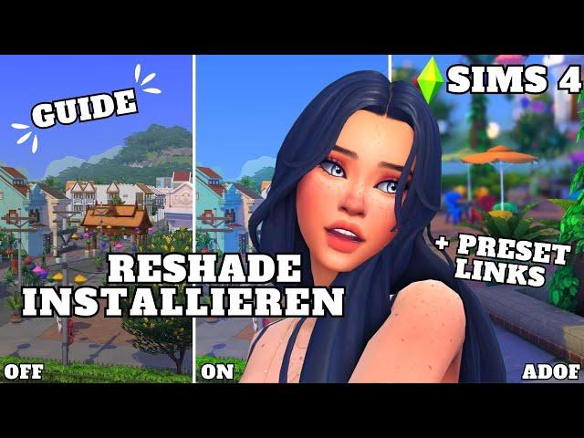 DER ULTIMATIVE RESHADE GUIDE NUR FÜR DICH! Installation, Einstellung für Sims 4 + LINKS | #diesims4