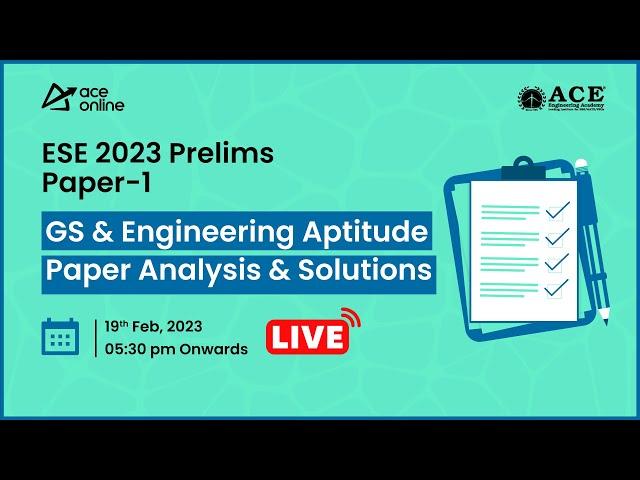 ESE 2023 Prelims Paper-1 | GS & Engineering Aptitude Paper Analysis & Solutions | ACE Online