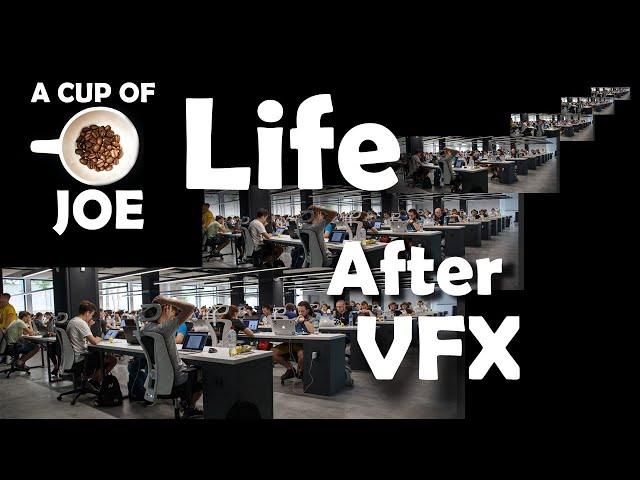 Teaser: Life After VFX Series - Some VFX Artists react to VFX-life by leaving the biz. We ask why