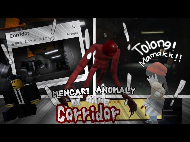 Mencari Anomaly di game yang lagi Viral?? Game apaatuhh??      {Corridor} |Roblox Indonesia