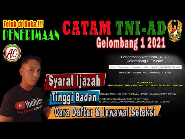 Syarat Ijazah, Tinggi Badan dan Cara Pendaftaran Catam TNI AD 2021/2022