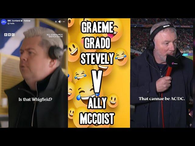 Graeme Grado Stevely Vs Ally McCoist IS THAT WHIGFIELD CANNAE BE AC DC