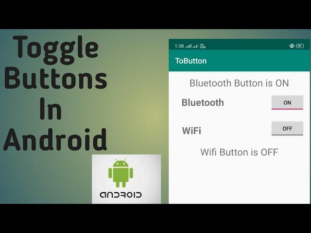 Lecture 11 Toggle Buttons in Android for beginners |Implementation of Toggle Button in Android