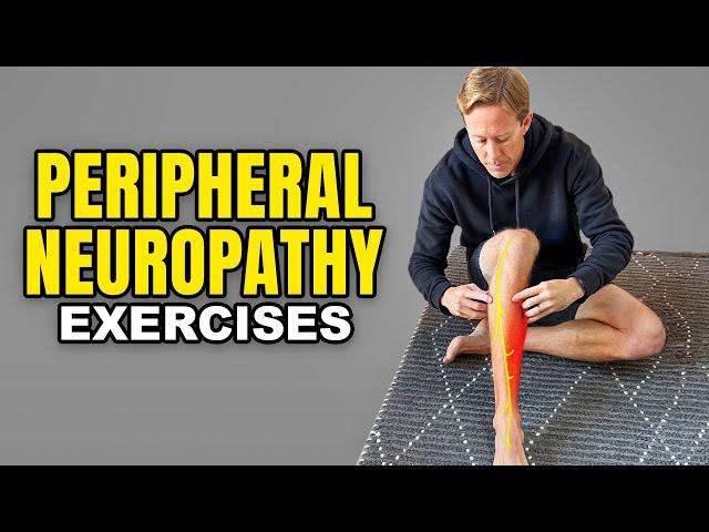 Peripheral Neuropathy Exercises (Leg Weakness)