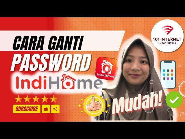 Rahasia Cara Ganti Password WiFi IndiHome