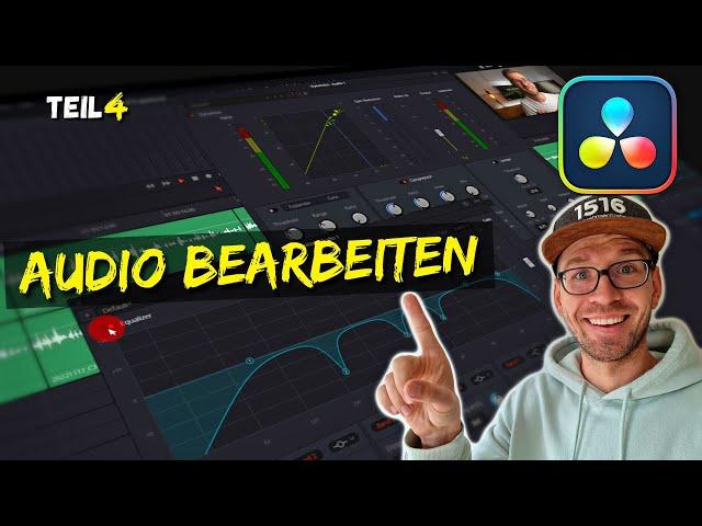 DAVINCI RESOLVE 18 // Audiobearbeitung, Stimme, Musik - TEIL 4