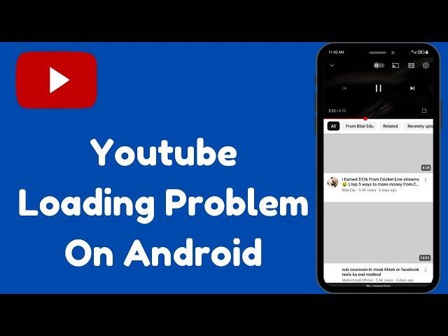 How to Fix YouTube Loading Problem On Android 2024 | YouTube Not Working in Android