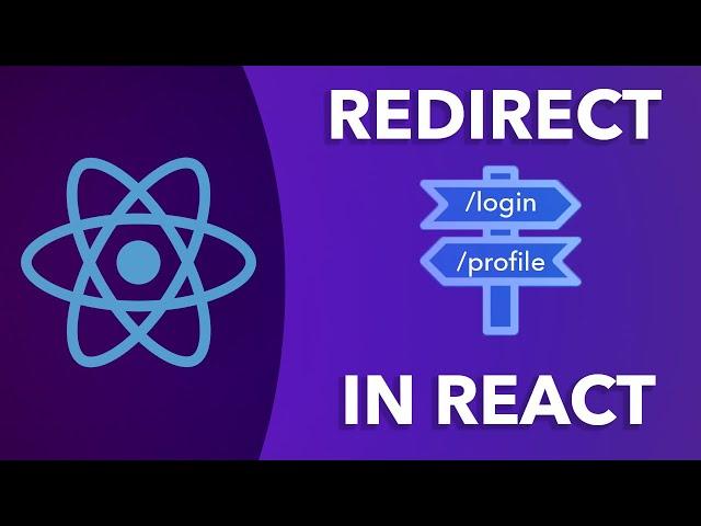 How To Redirect In React - React Router V5 Tutorial | Redirecting, useHistory...