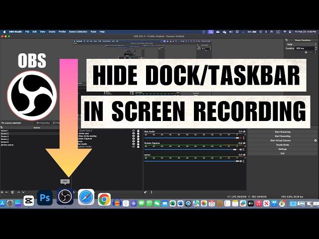 How to Hide Taskbar/Dock and Title Bar in OBS Screen Recordings on PC & Mac