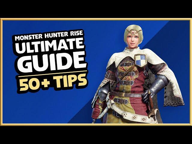 Monster Hunter Rise | ULTIMATE GUIDE - For Starting In 2024