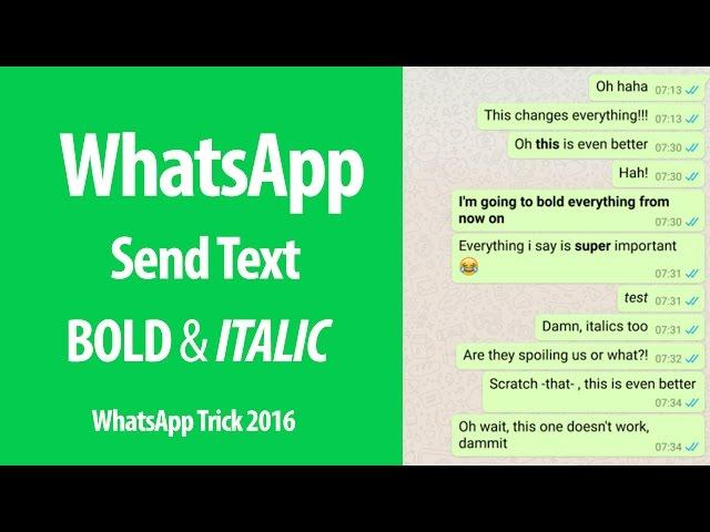 WhatsApp Tricks : How to Send Bold & Italic Text Message in WhatsApp Messenger