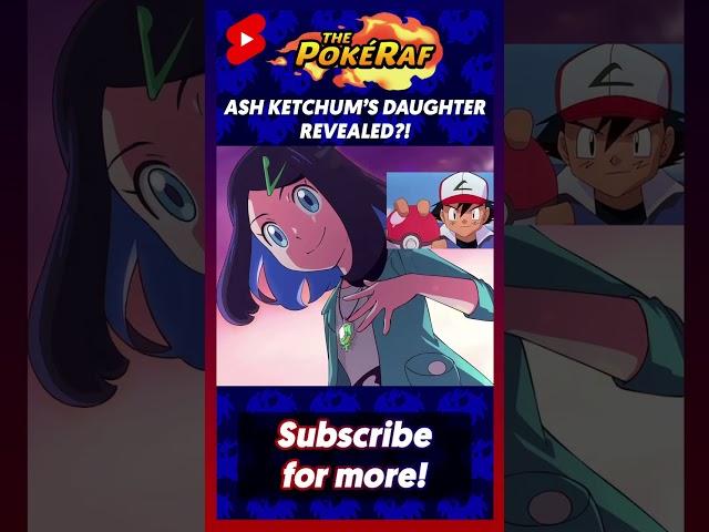 ASH KETCHUM'S DAUGHTER REVEALED?! #shorts #anipoke