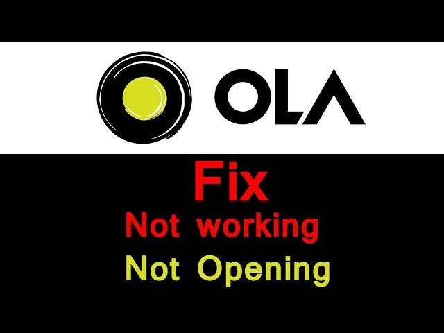 How to fix Ola app not working | Ola app not opening android, iOs / Smart Enough