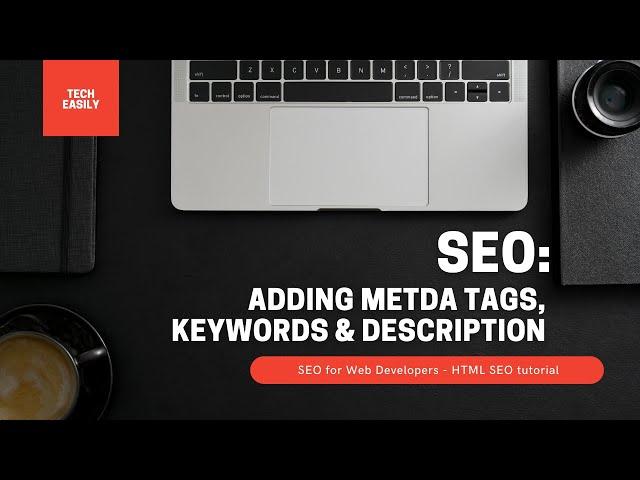 SEO FOR BEGINNERS | Adding TITLE and DESCRIPTION Meta Tags into Website | 2024 HTML SEO tutorial!