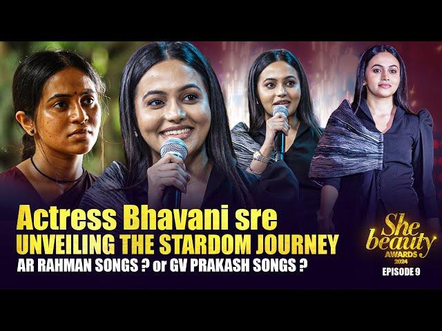 Actress Bhavani Sre ️ Unveiling the Acting Journey  #viduthalai | Ep 09 | She Beauty Awards 2024