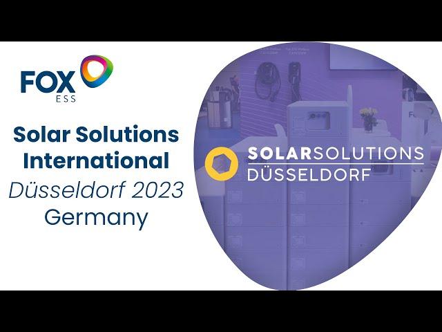 Fox ESS at the Solar Solutions International - Duesseldorf 2023