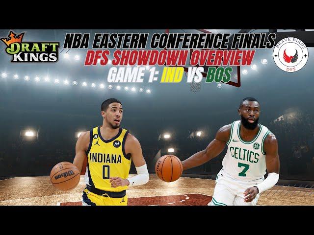 NBA Eastern Conference Finals | 5/21/24 | NBA Playoffs | DFS | Advice | Picks | Strategy| Draftkings