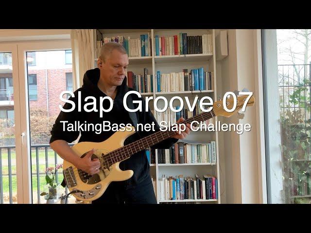 TalkingBass - 25 Slap Groove Challenge - Groove 07