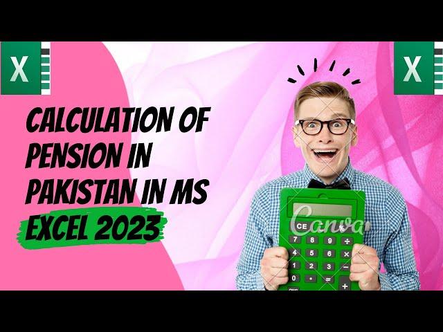 Pension Calculator in MS Excel 2023