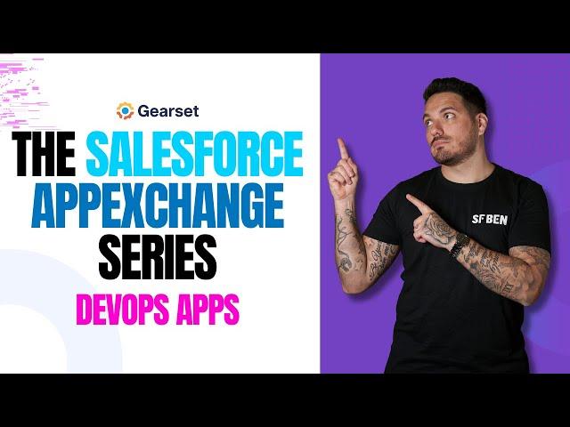 The Ultimate Guide to Salesforce DevOps Apps