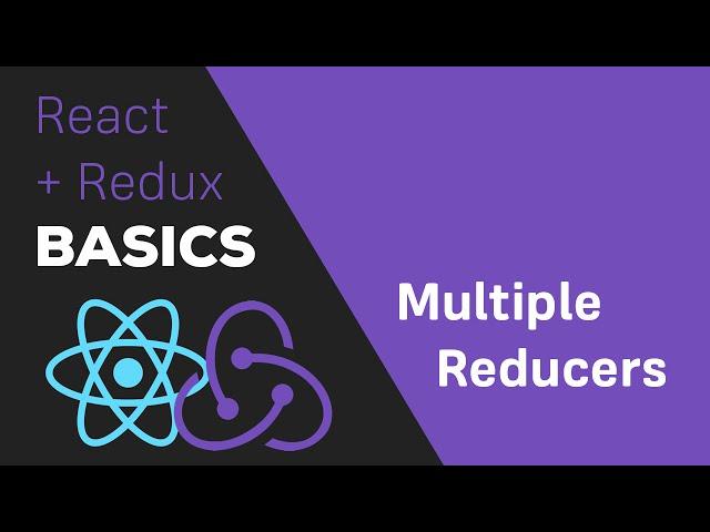 ReactJS / Redux Tutorial - #5 Multiple Reducers