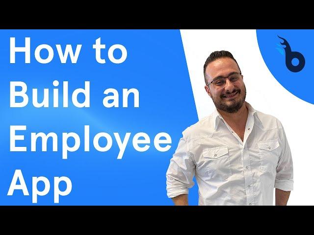 How to Build an Employee App - BuildFire