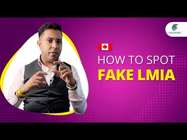 HOW TO IDENTIFY FAKE CANADIAN LMIA (LABOUR MARKET IMPACT ASSESSMENT)