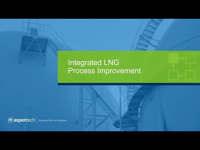 LNG Process Optimization - Application Overview