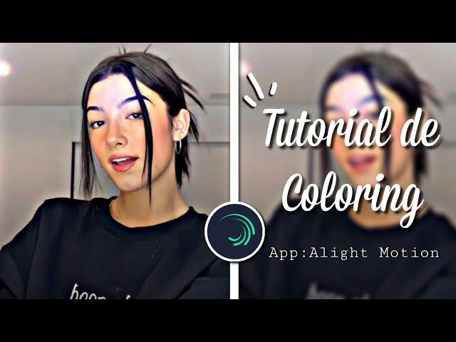 Tutorial de Calidad/coloring en Alight Motion ~ Valen Tutorials