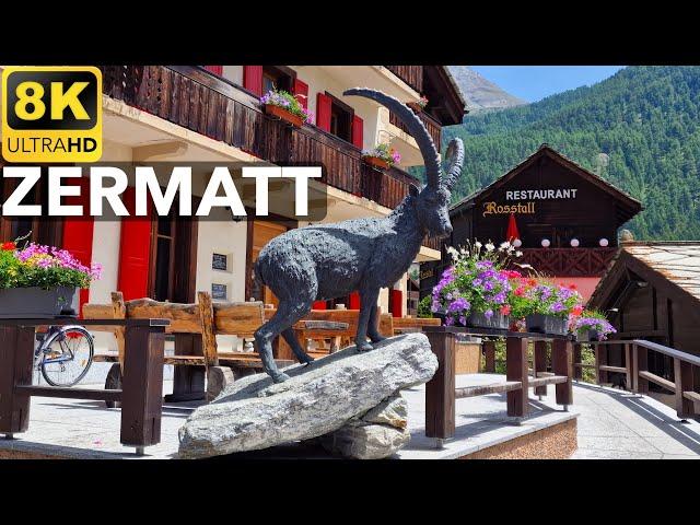 [ 8K ] Zermatt Switzerland | Summer Walk Tour | 8K UHD Video