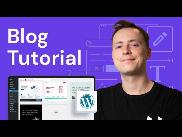 How to Create a Blog Easily with WordPress in 2024 | Quick Start Guide