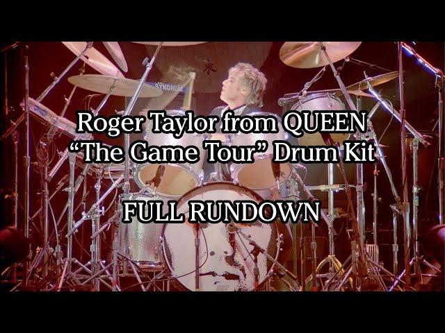 ROGER TAYLOR DRUM KIT RUNDOWN – "The Game Tour"