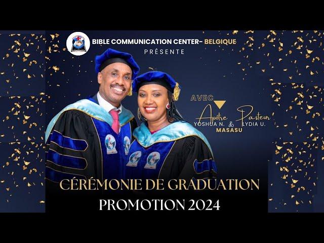 BCC BELGIQUE CEREMONIE DE GRADUATION  AVEC AP. Yoshua N. &  Sr. Pst. Lydia U. MASASU