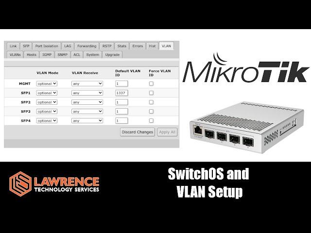 The Mikrotik SwOS and VLAN Configuration