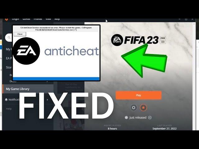 Fix: Ea AntiCheat Errors in Fifa 23