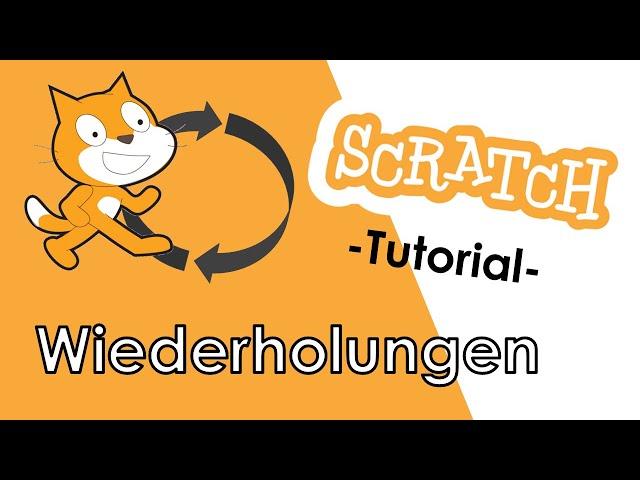 Scratch Tutorial - Wiederholungen