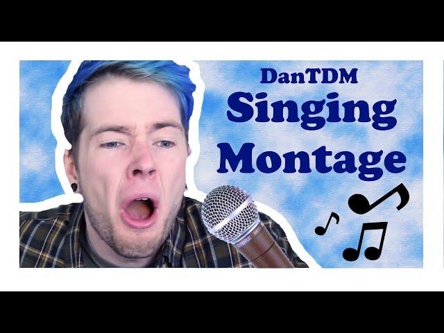 DanTDM Singing Montage (Fan Video)